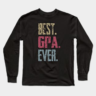 Vintage Best Gpa Ever Retro Funny Quotes Happy Fathers Day Long Sleeve T-Shirt